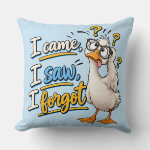 Funny "I Came, I Saw, I Forgot" Confused Goose Cushion