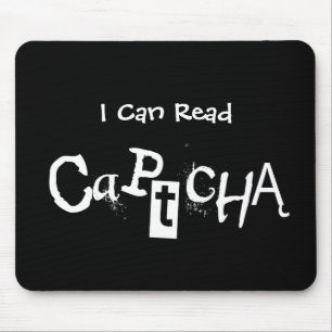 Funny I Can Read Captcha In Black and White Mouse Mat