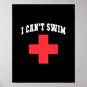 Funny I Can't Swim Off Duty Cruise Swim Trip Save Poster