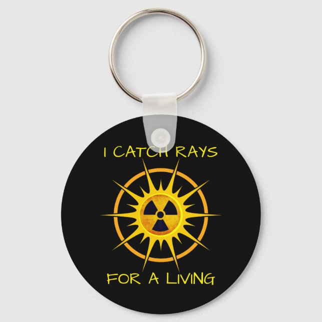 Funny I Catch Rays For a Living   Key Ring (Front)