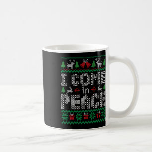Funny I Come In Peace Couple Matching Ugly Christm Coffee Mug