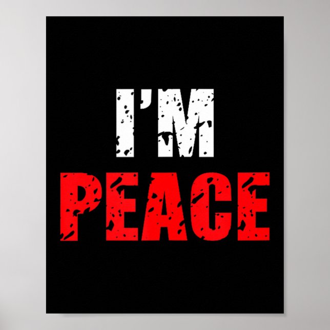 Funny I Come In Peace I’m Peace Matching Couple Lo Poster (Front)