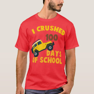 Funny I Crushed 100 Days Of School Shirt