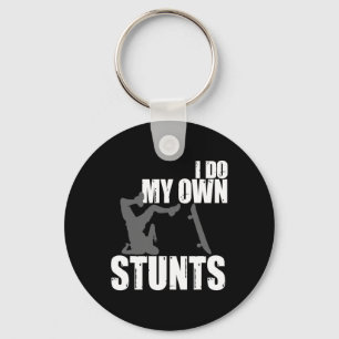 Funny I Do My Own Stunts Skateboarding Gift For Bo Key Ring