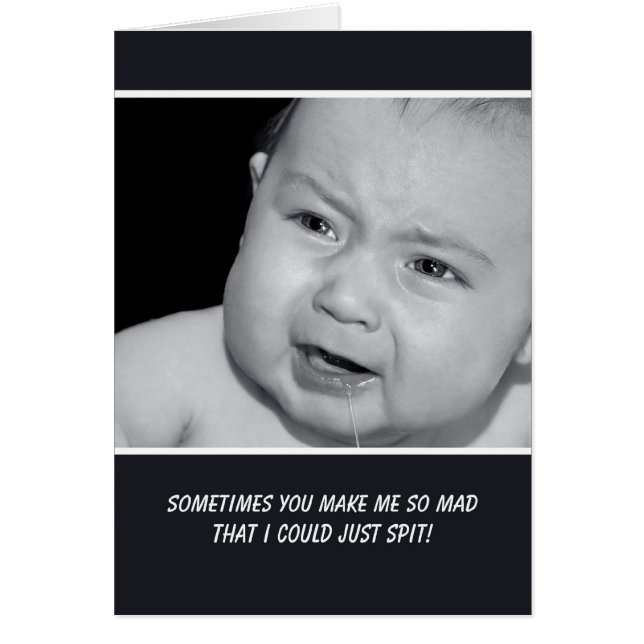 Funny I Forgive You With Cute Mad Baby (Front)