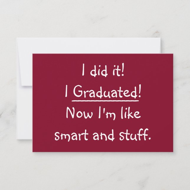 Funny I Graduated Graduation Party Invitation Card (Front)