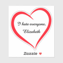 Funny I Hate Everyone Custom Name Introvert Sarcas