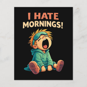 Funny I Hate Mornings Sleepy Flyer