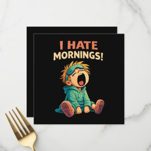 Funny I Hate Mornings Sleepy Menu