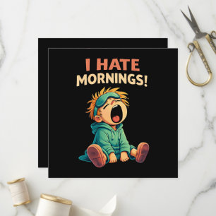 Funny I Hate Mornings Sleepy Programme