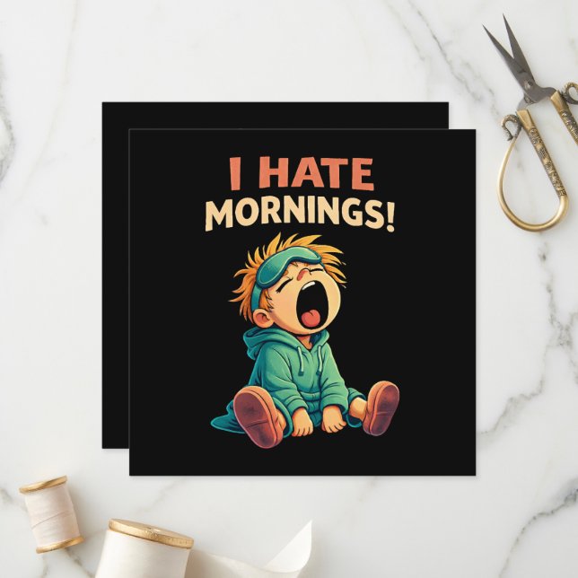 Funny I Hate Mornings Sleepy Programme (Front/Back In Situ)