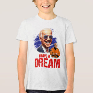 Funny I Have A Dream Lock Him Up _1  Tri-Blend Shirt