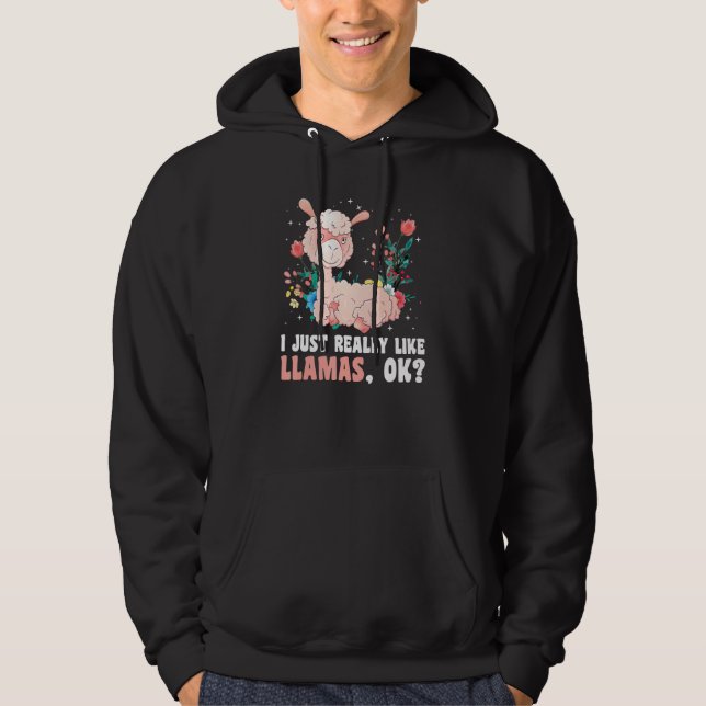 Funny I Just Really Like Llamas Oki Animals Llamas Hoodie (Front)