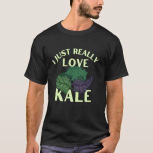 Funny I Just Really Love Kale Vegetarian Vegan Veg T-Shirt