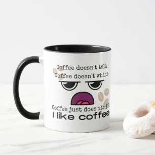 Funny I Like Coffee  Mug