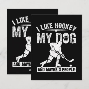 Funny I Like Hockey My Dog And Maybe 3 People Holiday Card