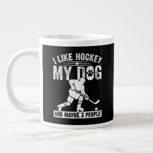 Funny I Like Hockey My Dog And Maybe 3 People Large Coffee Mug