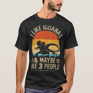 Funny I Like Iguanas And Maybe Like 3 People Vinta T-Shirt