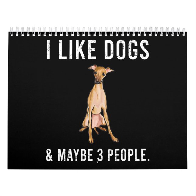 funny i like italian greyhound dogs calendar (Cover)
