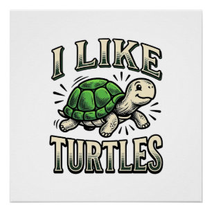 Funny I Like Turtles Vintage Turtle Shirt Design_1 Poster