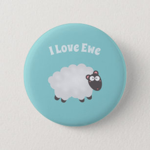 Funny I Love Ewe Cute Fluffy White Sheep Whimsical 6 Cm Round Badge