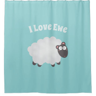 Funny I Love Ewe Cute Fluffy White Sheep Whimsical Shower Curtain
