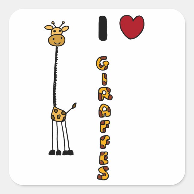 Funny I Love Giraffes cartoon Square Sticker (Front)