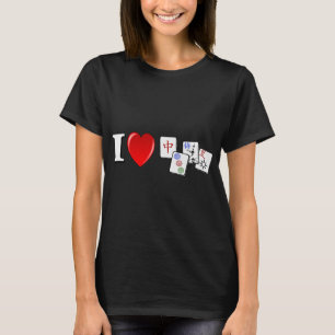 Funny I Love Heart Mahjong Cute Mahjong Chinese Je T-Shirt
