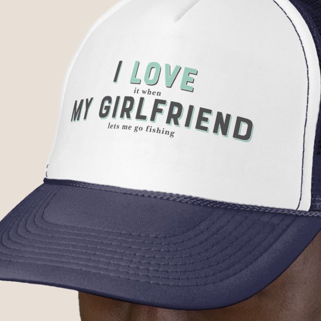 Funny I Love It When My Girlfriend Trucker Hat (Creator Uploaded)