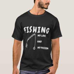 Funny I Love It When My Wife Lets Me Go Fishing Hi T-Shirt