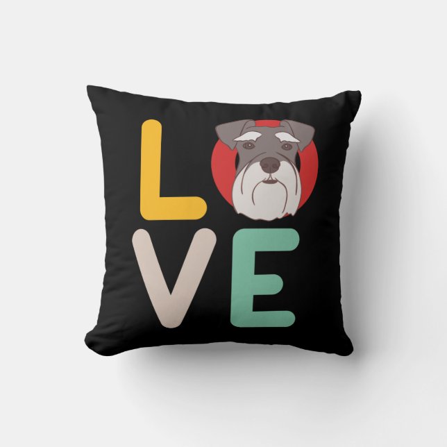 Funny I Love Miniature Schnauzer I Heart Dog Lover Cushion (Front)