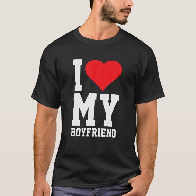Funny I Love My Boyfriend Heart Valentine Matching T-Shirt (Front)