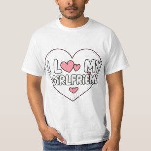 Funny I Love My Girlfriend Design for Boyfriend Gi T-Shirt
