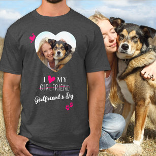 Funny I Love My Girlfriend Dog Lover Heart Photo T-Shirt