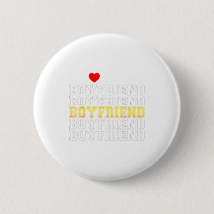 Funny I Love My Handsome Boyfriend Valentine  6 Cm Round Badge