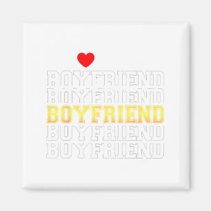 Funny I Love My Handsome Boyfriend Valentine  Magnet
