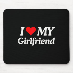 Funny I Love My Hot Girlfriend I Heart My Hot Girl Mouse Mat