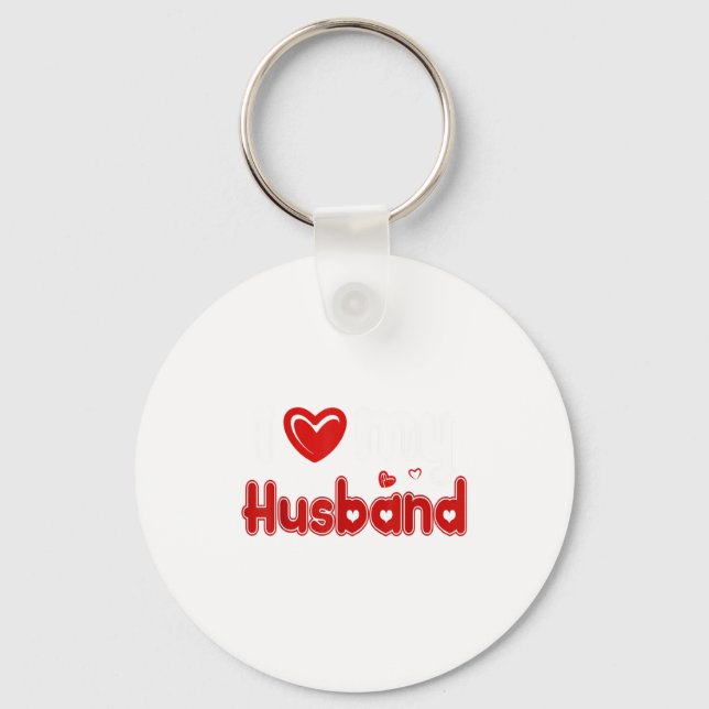 Funny I Love My Husband  Key Ring (Front)