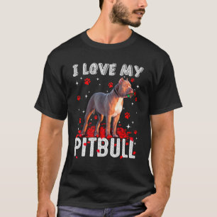 Funny I Love My Pitbull Valentine Dog Lover T-Shirt
