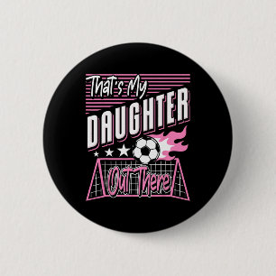 Funny I Love Soccer Dads 6 Cm Round Badge