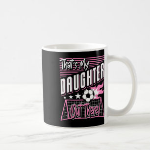 Funny I Love Soccer Dads Coffee Mug