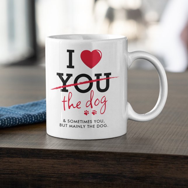 Funny I Love The Dog Valentines Coffee Mug (Creator Uploaded)