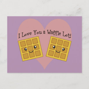 Funny I Love You A Waffle Lot Cute Kawaii Waffles Postcard