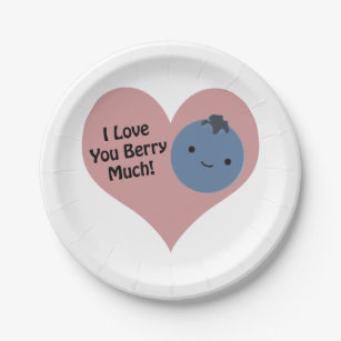 Funny I Love You Berry Much  Cute Kawaii Blueberry Paper Plate