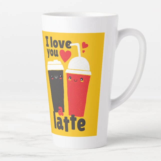 Funny I Love You LATTE Coffee Valentines Graphics Latte Mug (Right)
