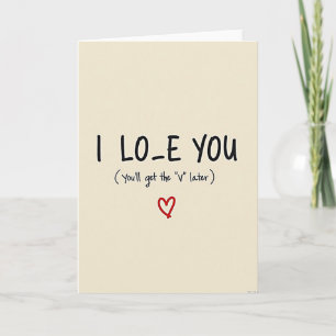 Funny I Love You V Later Card