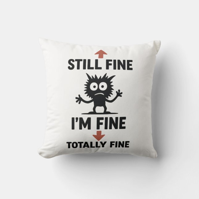 Funny “I’m Fine” Arrows Cartoon T-Shirt Cushion (Front)