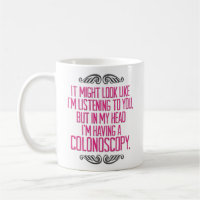 Funny “I’m Having a Colonoscopy”