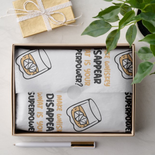 Funny I Make Whiskey Disappear Tissue Paper (Gift)