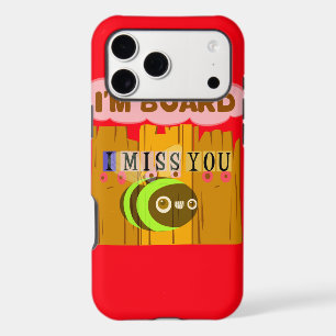 Funny I Miss You I am Bored